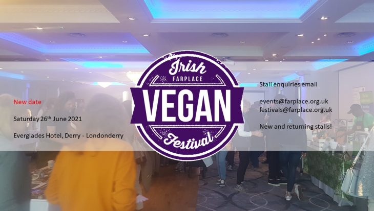 Irish Vegan Festival Derry 2021